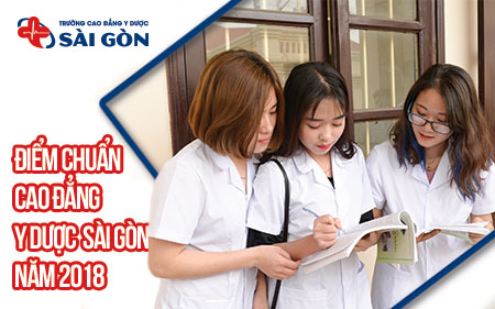 Bỏ quy định điểm chuẩn Cao đẳng Y Dược Sài Gòn năm 2018