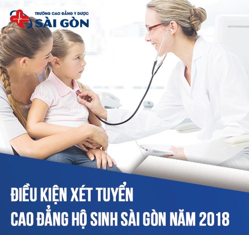 Điều kiện xét tuyển Cao đẳng Hộ sinh Sài Gòn năm 2024 có gì thay đổi?