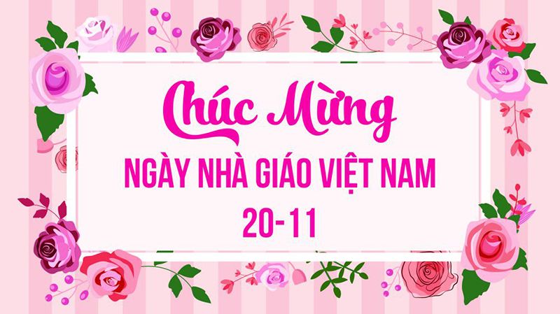 Tổng hợp những lời chúc ý nghĩa ngày Nhà giáo Việt Nam 20/11