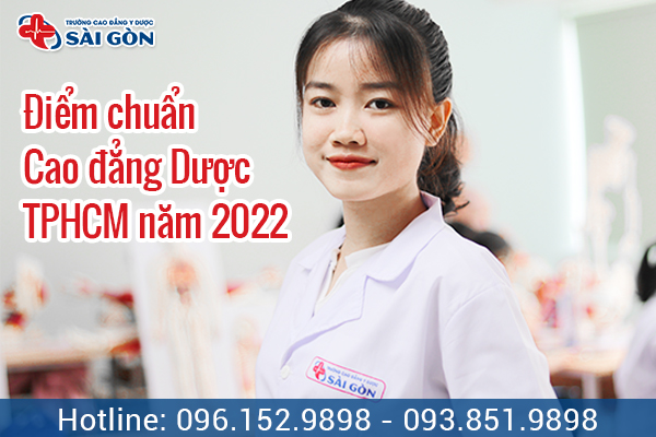 Điểm chuẩn Cao Đẳng Y Dược Sài Gòn hệ chính quy năm 2023