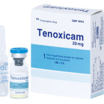Tổng hợp những thông tin liên quan đến thuốc Tenoxicam