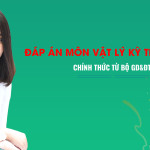 Đáp án môn Vật Lý chính thức của Bộ GD&ĐT kỳ thi THPT Quốc Gia 2018