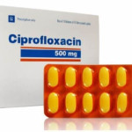 Công dụng của thuốc Ciprofloxacin và các lưu ý khi sử dụng thuốc